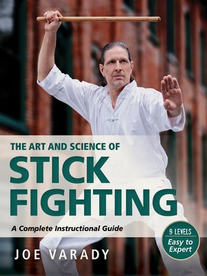 cover image of The Art and Science of Stick Fighting